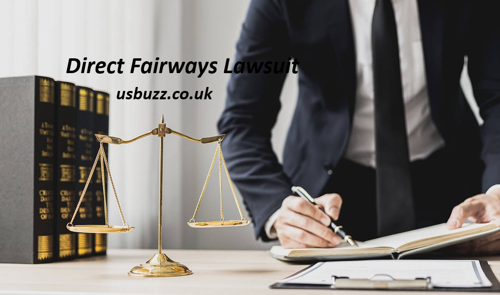 Direct Fairways Lawsuit