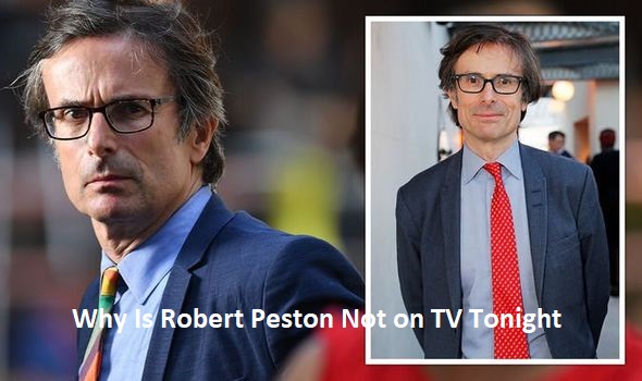 Why Is Robert Peston Not on TV Tonight