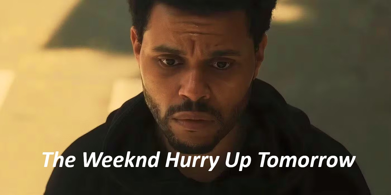The Weeknd Hurry Up Tomorrow